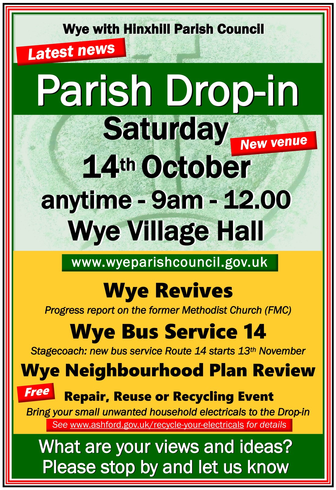 Parish Drop-in poster Saturday 14th October 2023 09.00 - 12.00 Wye Village Hall